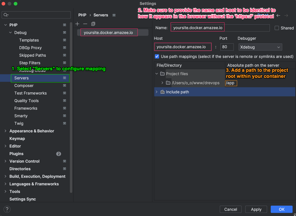 PhpStorm server settings with the path mapping to the project root within
the container
